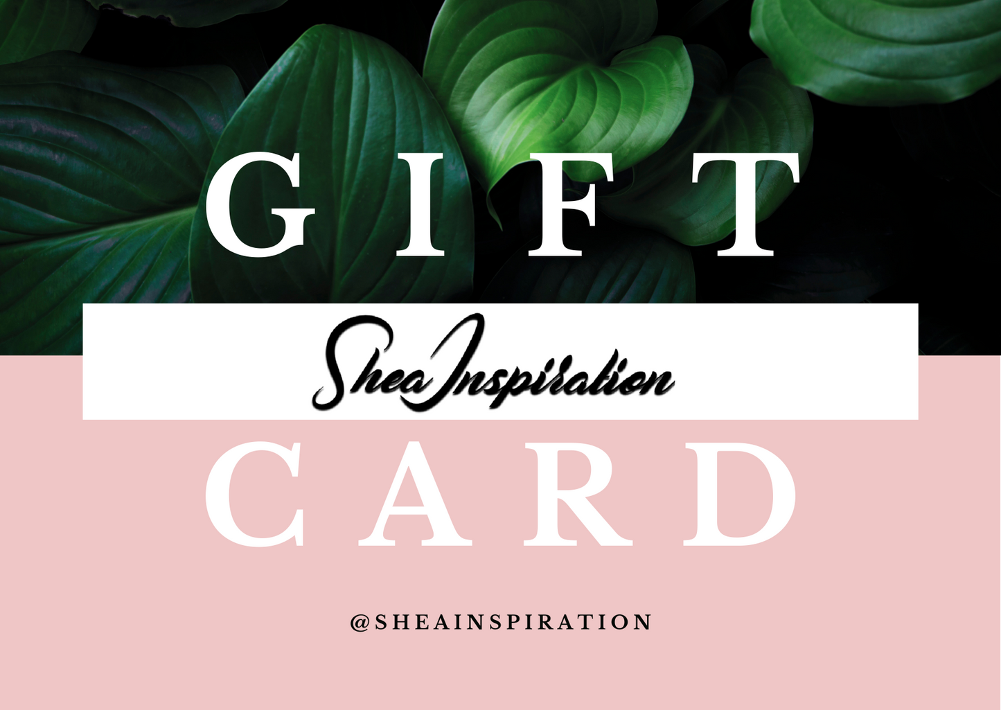 Shea Inspiration Gift Card